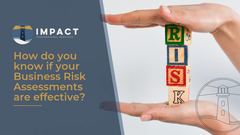 How Do You Know If Your Business Risk Assessments Are Effective