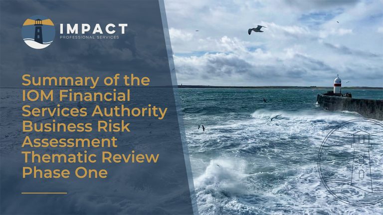 Summary Of The Iom Financial Services Authority Business Risk Assessment Thematic Review Phase One